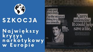 Dlaczego w Szkocji przedawkowuje najwięcej ludzi w Europie (Dział Zagraniczny Reportaż#001) [AUDIO]