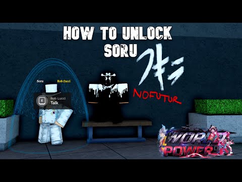 HOW TO GET SORU WORLD OF POWER UPDATE 1