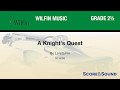 A Knight's Quest, by Loreta Fin – Score & Sound