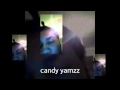 Candy yam'zz