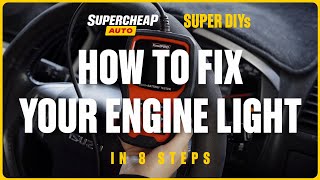 How to Check Your Engine Light - Super DIYs