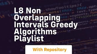 l8 non overlapping intervals greedy algorithms playlist