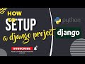WHAT IS DJANGO? | STEP BY STEP DJANGO SETUP