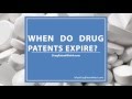 When do drug patents expire