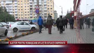 Ajutor pentru romașcanii aflați în situații disperate