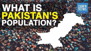 Digital Census: What is Pakistan's Current Population? | Dawn News English