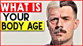 How To Calculate Your Body Age - How old are you actually !