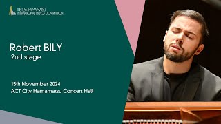 Robert BILY / Second Stage, the 12th Hamamatsu International Piano Competition