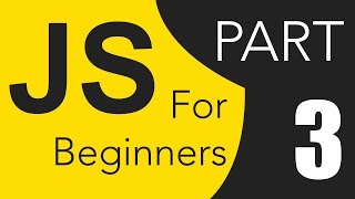 JavaScript Tutorials for Beginners - Part 3 : Variables