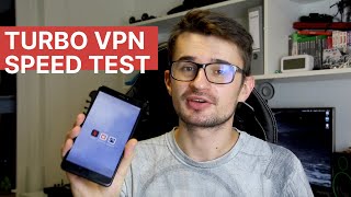 Turbo VPN Speed Test | VPN for Android | The Best VPN for Netflix 2019