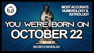 Born on October 22 | Numerology and Astrology Analysis