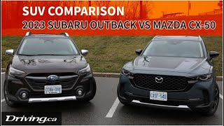 2023 Mazda CX-50 vs Subaru Outback | SUV Comparison | Driving.ca