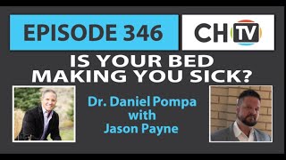 Is Your Bed Making You Sick? - CHTV 346