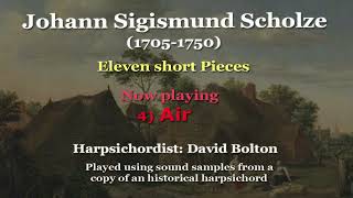 Johann Sigismund Scholze (1705-1750): Pieces (selection)