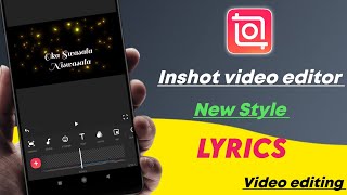 Inshot video editor telugu | New style lyrics video editing | inshot lyrics editing