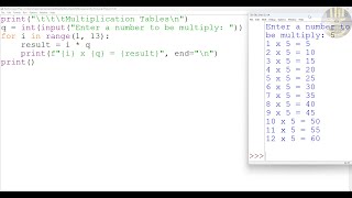 How to Create a Multiplication Table using For Loop in Python. A Beginners Tutorial