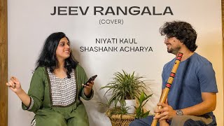 Jeev Rangla (Cover) | Ajay Atul | Hariharan, Shreya Ghoshal | Niyati Kaul, Shashank Acharya