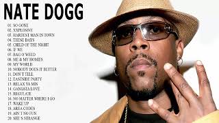 Nate Dogg Greatest Hits - Best Songs Of Nate Dogg Playlist