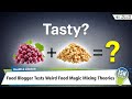 Food Blogger Tests Weird Food Magic Mixing Theories | ISH News