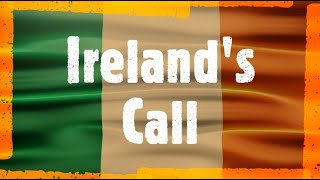 Ireland's Call - Lyrics (Short Version)
