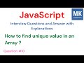 JavaScript Interview Questions - #10 | How to find unique value in an array? #javascript #typescript