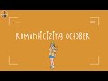 [Playlist] romanticizing your October 🍂🍁