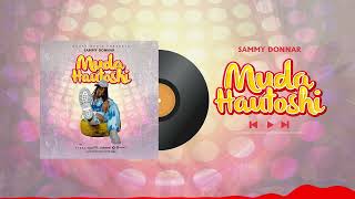 Sammy Donnar - Muda Hautoshi (Official Audio)