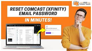 How to Reset Comcast (Xfinity) Email Password? | Help Email Tales