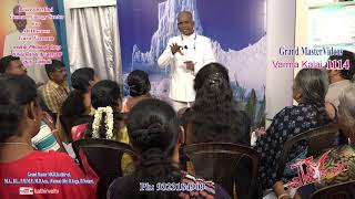 Peace Of Mind, Varmam Energy Center For All Diseases| Guru Varmam ||#GrandMasterKathirvel|1114