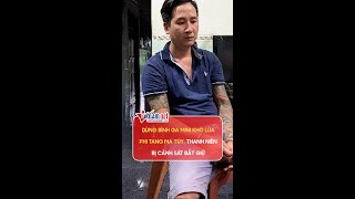 Dùng bình ga mini khò lửa phi tang ma túy, thanh niên bị Cảnh sát bắt giữ | Vietnamnet
