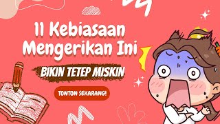 11 Kebiasaan Mengerikan Yang Membuat Anda Tetap Miskin - Kenapa Anda Miskin