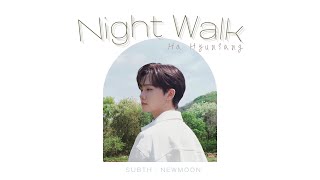 [Thaisub] 하현상 (Ha Hyunsang) - 밤 산책 (Night Walk) #นิวมูนซับไทย