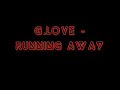 g.love running away