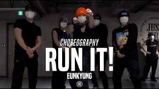Eunkyung Class | Chris Brown - Run It! ft. Juelz Santana | @JustJerk Dance Academy