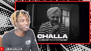 Challa Sidhu Moose Wala | This is beautiful | First Time Hearing It | Reaction!!!