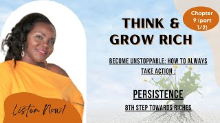 Think and Grow Rich - Chapter 9 Persistence