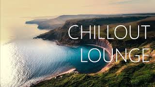 Chillout Lounge Music | Downtempo Music | Ambient Music