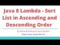 Java 8 Lambda - Sort List (ArrayList) in Ascending and Descending Order | Comparator Examples
