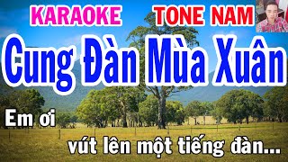 Karaoke Cung Đàn Mùa Xuân Tone Nam Nhạc Sống gia huy karaoke