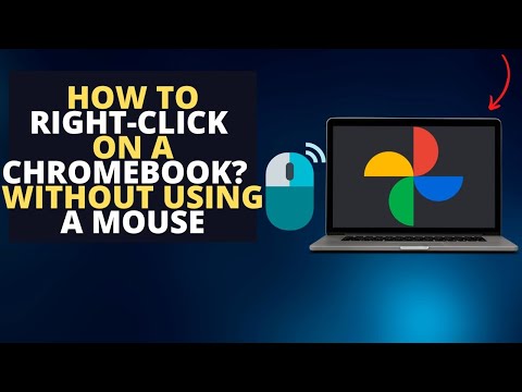 How to Right Click on a Chromebook Without a Mouse