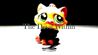 LPS MV: The Devil Within