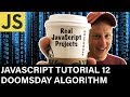 JavaScript Tutorial 12 Doomsday Algorithm