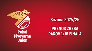 Žreb parov 1/16 finala #PokalUnion 2024/25 | STREAM