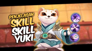 PENJELASAN SKILL COMMANDER YUKI | YUKI SKILL 1 | YUKI SKILL 2 | YUKI SKILL 3 - Magic Chess