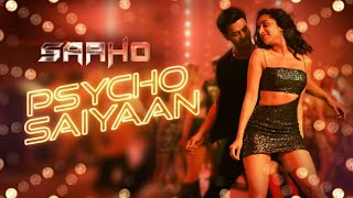 Psycho Saiyaan Video Song | Saaho | Prabhas, Shraddha Kapoor | Tanishk B, Dhvani Bhanushali,Sachet T