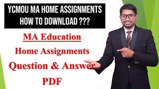 YCMOU MA Education FY/SY Home Assignments Questions \u0026 Answers | YCMOU home assignments