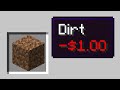 Beating Minecraft But Every Block Costs $1.00