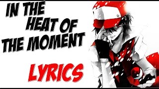 Nightcore - In The Heat Of The Moment