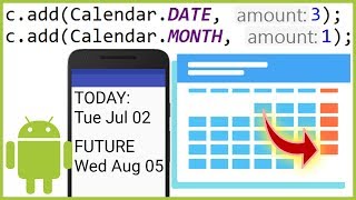 How to Get a Future Date in Java - Android Studio Tutorial