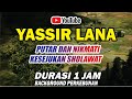 Yassir Lana - Ai Khodijah - 1 Jam Non Stop | background perkebunan | #sholawat #sholawatviral #viral